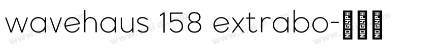 wavehaus 158 extrabo字体转换